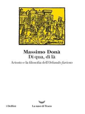 cover image of Di qua, di là. Ariosto e la filosofia dell'Orlando furioso